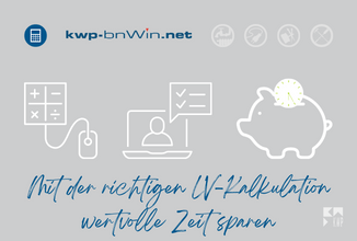 Mit der richtigen LV-Kalkulation und kwp-bnWin.net wertvolle Zeit sparen