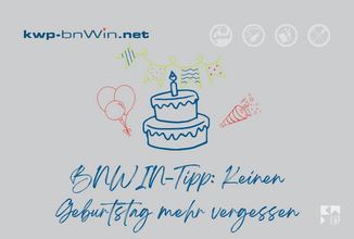 BNWIN-Tipp Geburtstage