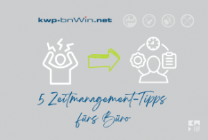 Zeitmanagement-Tipps fürs Büro