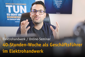 Die 40-Stunden-Woche als Geschäftsführer im Elektrohandwerk
